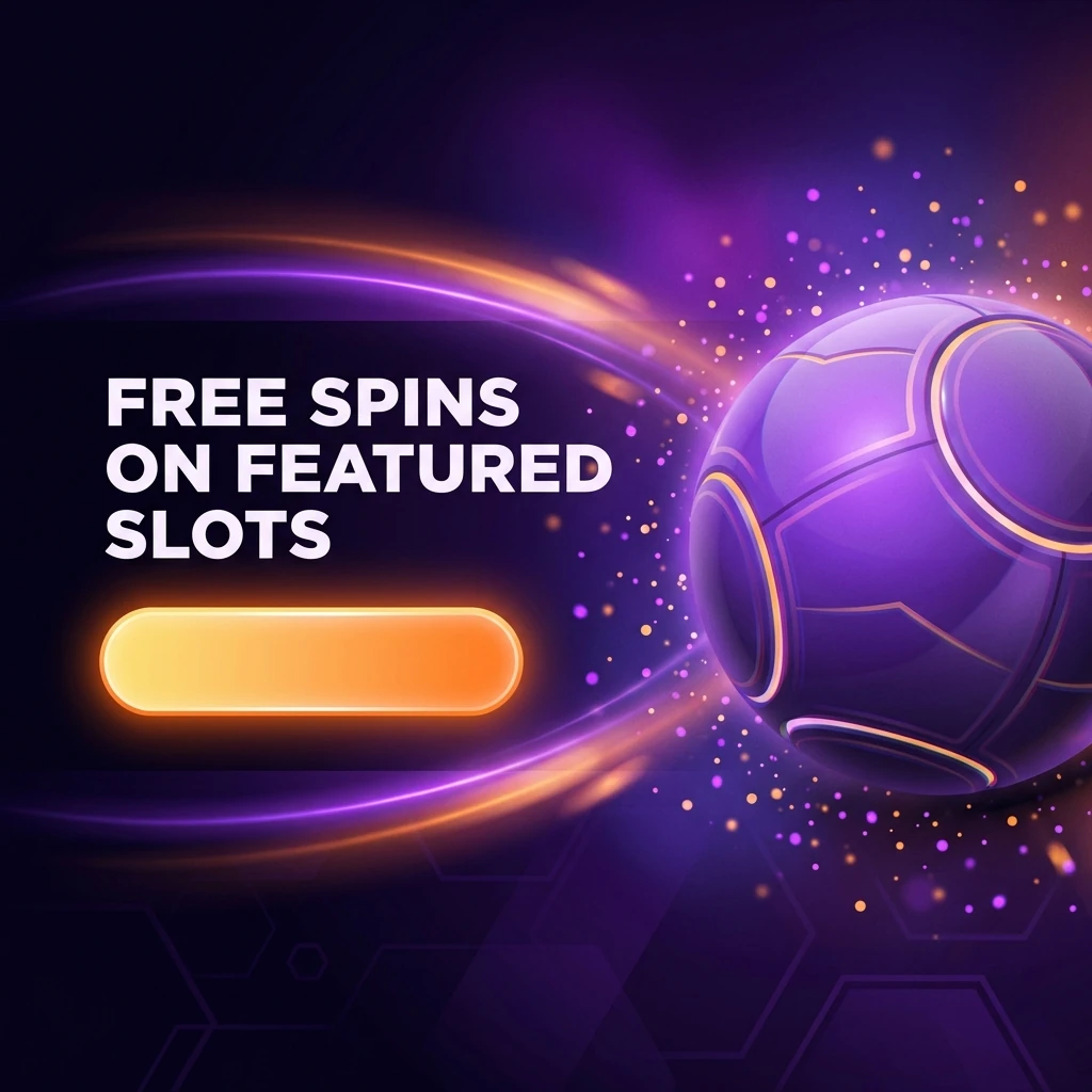 Free Spins on Featured Slots